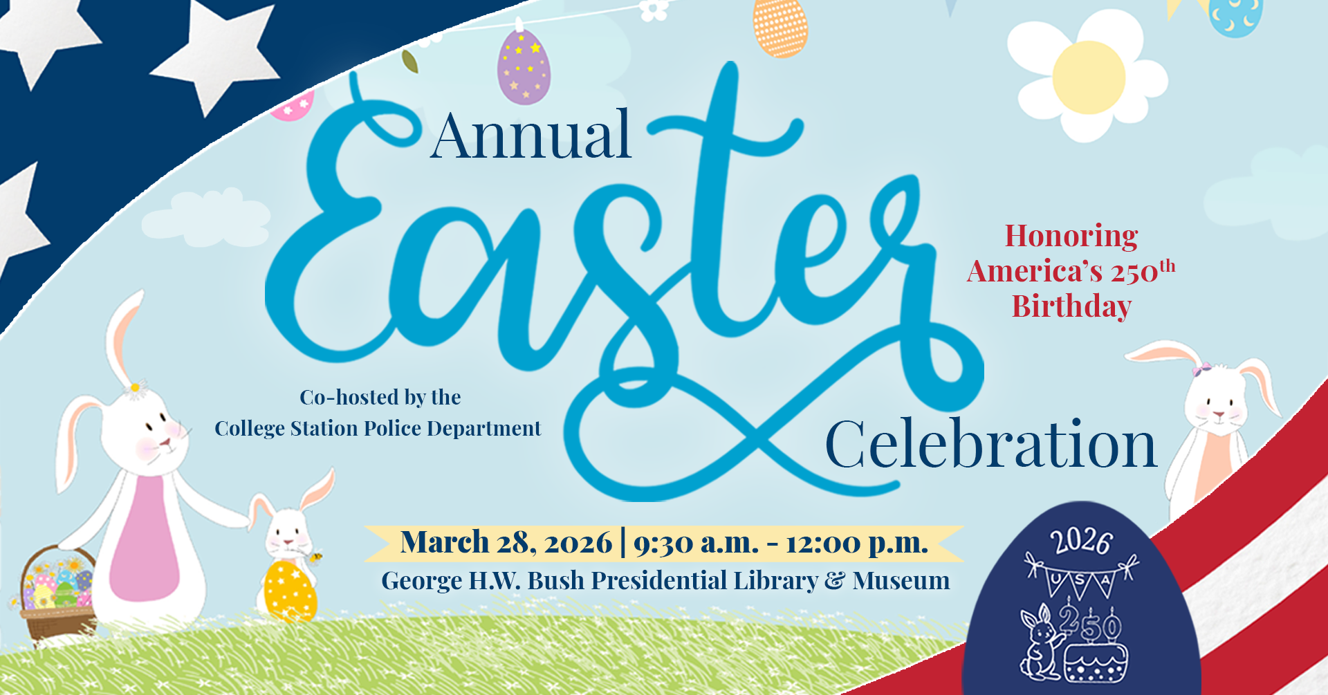 Annual Easter Celebration The George H.W. Bush Presidential Library & Museum